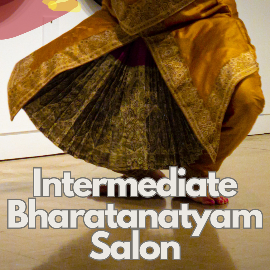 Intermediate Bharatanatyam Salon