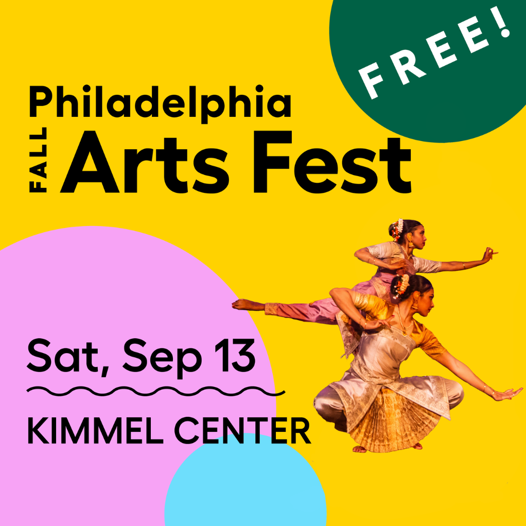 Philadelphia Fall Arts Fest Free! Sat, Sept 13, Kimmel Center